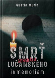 Smrť generála Lučanského Smrť generála Lučanského