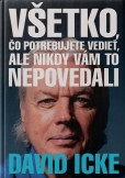 Všetko, čo potrebujete vedieť, ale nikdy vám to nepovedali Všetko, čo potrebujete vedieť, ale nikdy vám to nepovedali