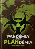 Pandémia verzus plandémia