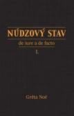 Núdzový stav (de iure a de facto) / 2 zväzky Núdzový stav (de iure a de facto) / 2 zväzky