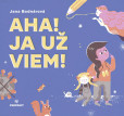 Aha! Ja už viem! Aha! Ja už viem!