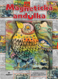 Magnetická andulka Magnetická andulka