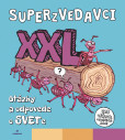 Superzvedavci XXL Superzvedavci XXL