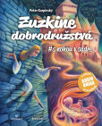 Zuzkine dobrodružstvá #s nohou v sadre Zuzkine dobrodružstvá #s nohou v sadre