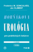 Horňákova urológia pre praktických lekárov (3. vydanie) Horňákova urológia pre praktických lekárov (3. vydanie)