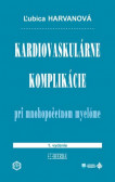 Kardiovaskulárne komplikácie pri mnohopočetnom myelóme Kardiovaskulárne komplikácie pri mnohopočetnom myelóme