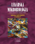 Lekárska mikrobiológia (2. vydanie) Lekárska mikrobiológia (2. vydanie)