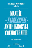 Manuál antimikróbnej chemoterapie (piate doplnené vydanie)