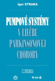 Pumpové systémy v liečbe parkinsonovej choroby