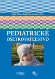 Pediatrické ošetrovateľstvo Pediatrické ošetrovateľstvo