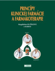 Princípy klinickej farmácie a farmakoterapie Princípy klinickej farmácie a farmakoterapie