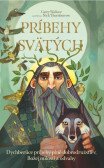Príbehy svätých Príbehy svätých