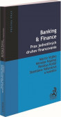 Banking & Finance. Prax jednotlivých druhov financovania Banking & Finance. Prax jednotlivých druhov financovania