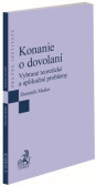 Konanie o dovolaní Konanie o dovolaní