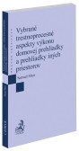 Vybrané trestnoprocesné aspekty výkonu domovej prehliadky a prehliadky iných priestorov Vybrané trestnoprocesné aspekty výkonu domovej prehliadky a prehliadky iných priestorov