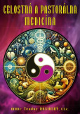 Celostná a pastorálna medicína Celostná a pastorálna medicína