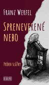 Spreneverené nebo - Príbeh slúžky Spreneverené nebo - Príbeh slúžky