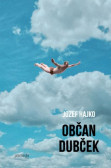 Občan Dubček Občan Dubček