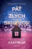Päť zlých skutkov Päť zlých skutkov