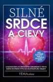 Silné srdce a cievy Silné srdce a cievy