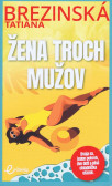 Žena troch mužov Žena troch mužov