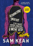 Nehanebné skutky a tiež vraždy, podvody, sabotáže a šialené pokusy spáchané v mene vedy Nehanebné skutky a tiež vraždy, podvody, sabotáže a šialené pokusy spáchané v mene vedy