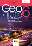 Geografia pre 6. ročník ZŠ a osemročné gymnáziá – učebnica Geografia pre 6. ročník ZŠ a osemročné gymnáziá – učebnica