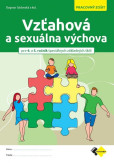 Vzťahová a sexuálna výchova pre špeciálne základné školy Vzťahová a sexuálna výchova pre špeciálne základné školy