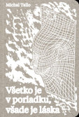 Všetko je v poriadku, všade je láska Všetko je v poriadku, všade je láska