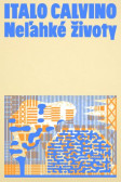 Neľahké životy Neľahké životy