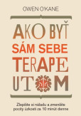 Ako byť sám sebe terapeutom Ako byť sám sebe terapeutom