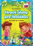 Hravé úlohy školákov 8-9 rokov Hravé úlohy školákov 8-9 rokov