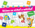 Učíme sa sčítať a odčítať Učíme sa sčítať a odčítať
