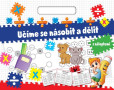 Učíme se násobit a dělit Učíme se násobit a dělit