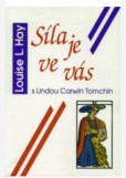 SÍLA JE VE VÁS SÍLA JE VE VÁS