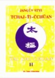Jangův styl tai-chi 2 Jangův styl tai-chi 2