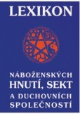 Lexikon náboženských hnutí a sekt Lexikon náboženských hnutí a sekt
