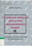 Technické kreslení podle ČSN a mezinárodních norem II