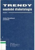 Trendy soudobé diabetologie 01 Trendy soudobé diabetologie 01