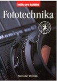 Fototechnika 2.vydání Fototechnika 2.vydání