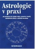 Astrologie v praxi Astrologie v praxi