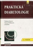 PRAKTICKÁ DIABETOLOGIE PRAKTICKÁ DIABETOLOGIE