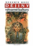 Dějiny výtvarné kultury 1 - 6. vydání Dějiny výtvarné kultury 1 - 6. vydání