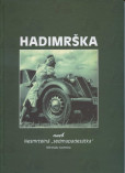 Hadimrška aneb nesmrtelná sedmapadesátka Hadimrška aneb nesmrtelná sedmapadesátka