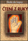 Čtení z ruky - škola do kapsy Čtení z ruky - škola do kapsy