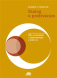 Dialog s prožíváním Dialog s prožíváním