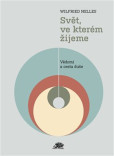 Svět, ve kterém žijeme Svět, ve kterém žijeme