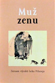 Muž zenu Muž zenu