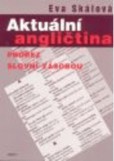 Aktuální angličtina 1 Aktuální angličtina 1