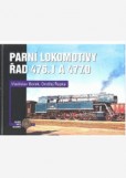 Parní lokomotivy řad 476.1 a 477.0 Parní lokomotivy řad 476.1 a 477.0